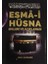 Esma-I Hüsna Anlamı ve Açıklaması - Peygamberimiz (S.a.v)'in Günlük Duaları (Kod: 171) 1