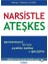 Narsistle Ateşkes 1