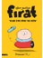Fırat - Gelme Evde Köpek Var Bizim 1
