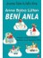Anne Baba Lütfen Beni Anla 1