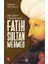 Bir Cihan Hükümdarı Fatih Sultan Mehmed 1