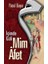 Mim Afet - Içimde Gizli 1