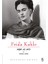Frida Kahlo Aşk ve Acı 1