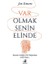 Var Olmak Senin Elinde 1