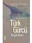Xı.-Xııı. Yüzyıllarda Türk-Gürcü Ilişkileri 1