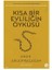 Kısa Bir Evliliğin Öyküsü 1