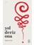 Yol Deriz Ona 1