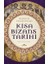 Kısa Bızans Tarıhı 1