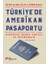 Türkiye’de Amerikan Pasaportu – Ulusötesi Çağda Aidiyet ve Vatandaşlık 1