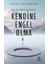 Kendine Engel Olma 1