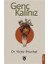Genç Kalınız 1
