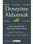 Deneyime Aldanmak Kararları Iyileştirmek Için Hayattan Doğru Dersleri Çıkarmak 1
