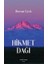 Hikmet Dağı 1