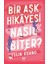 Bir Aşk Hikâyesi Nasıl Biter? 1