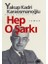 Hep O Şarkı 1