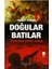 Doğular Batılar Yirmi Beş Asırlık Savaş 1