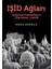 Işid Ağları 1