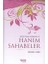Büyük Islam Kadınları ve Hanım Sahabeler (Ciltli) 1