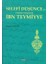 Selefi Düşünce'nin Tarihsel Gelişiminde Ibn Teymiyye 1