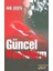 Güncel Kemalizm 1