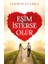 Eşim Isterse Olur - Evlilik Öyküleri 1 1