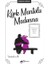 Kürk Mantolu Madonna - Zamansız Eserler -5 1