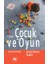 Çocuk ve Oyun 2