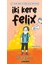 İki Kere Felix - Sally Harris 1