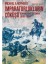 Imparatorlukların Çöküşü / Osmanlı-Rus Çatışması 1908-1918 1