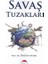 Savaş Tuzakları 1