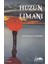 Hüzün Limanı 1