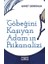 Göbeğini Kaşıyan Adamın Psikanalizi - Toplum Serisi 1