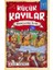 Küçük Kayılar - Moğollarla Oyun 1