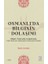 Osmanlıda Bilginin Dolaşımı - Bilgiyi Istinsahla Çoğaltmak 1