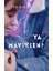 Ya Maviysen? 1