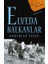 Elveda Balkanlar - Unutulan Vatan 1