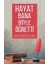 Hayat Bana Böyle Öğretti 1