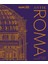 Antik Roma Eksiksiz Görsel Tarih (Ciltli) + Yapışkanlı Not Kağıdı 2