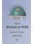 Seyyid Ahmed Er-Rifai ve Bağdat Velileri 1