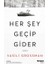 Her Şey Geçip Gider 1
