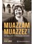 Muazzam Muazzez 1