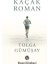 Kaçak Roman 1