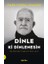 Dinle Ki Dinlenesin 1