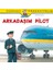 Dünyayı Öğreniyorum - Arkadaşım Pilot 1