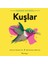 Tepeden Kuyruğa Kuşlar 1