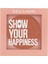 Show Your Happiness Allık 1