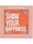 Show Your Happiness Allık 2