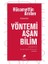Yöntemi Aşan Bilim 1