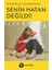 Senin Hatan Değildi! 1