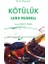 Kötülük 1